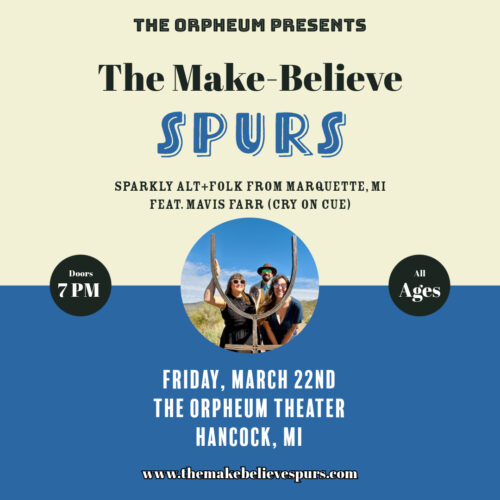 Make- Believe Spurs to perform at Orpheum